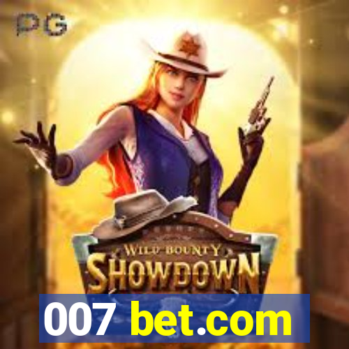 007 bet.com